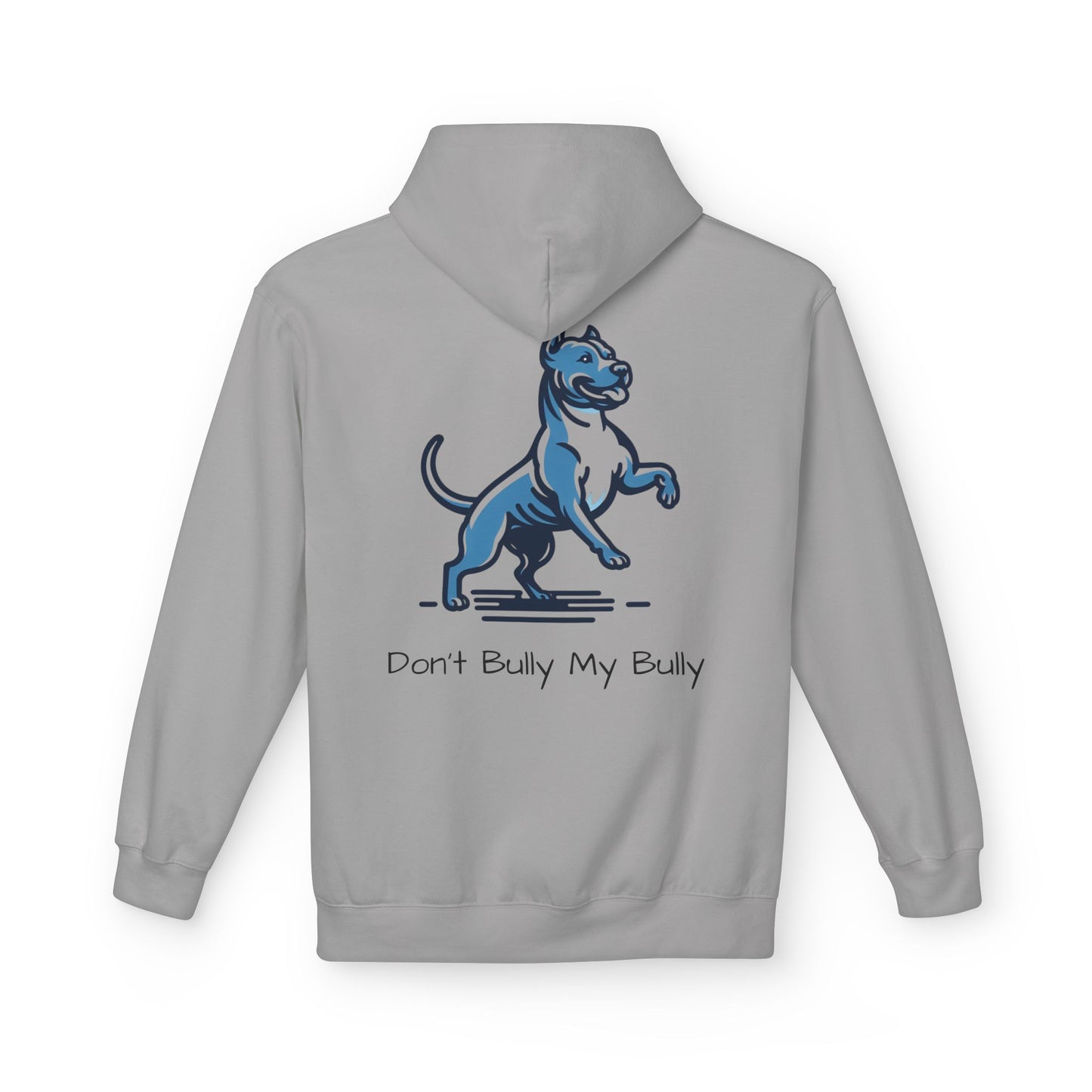 Don't Bully My Bully Hoodie
