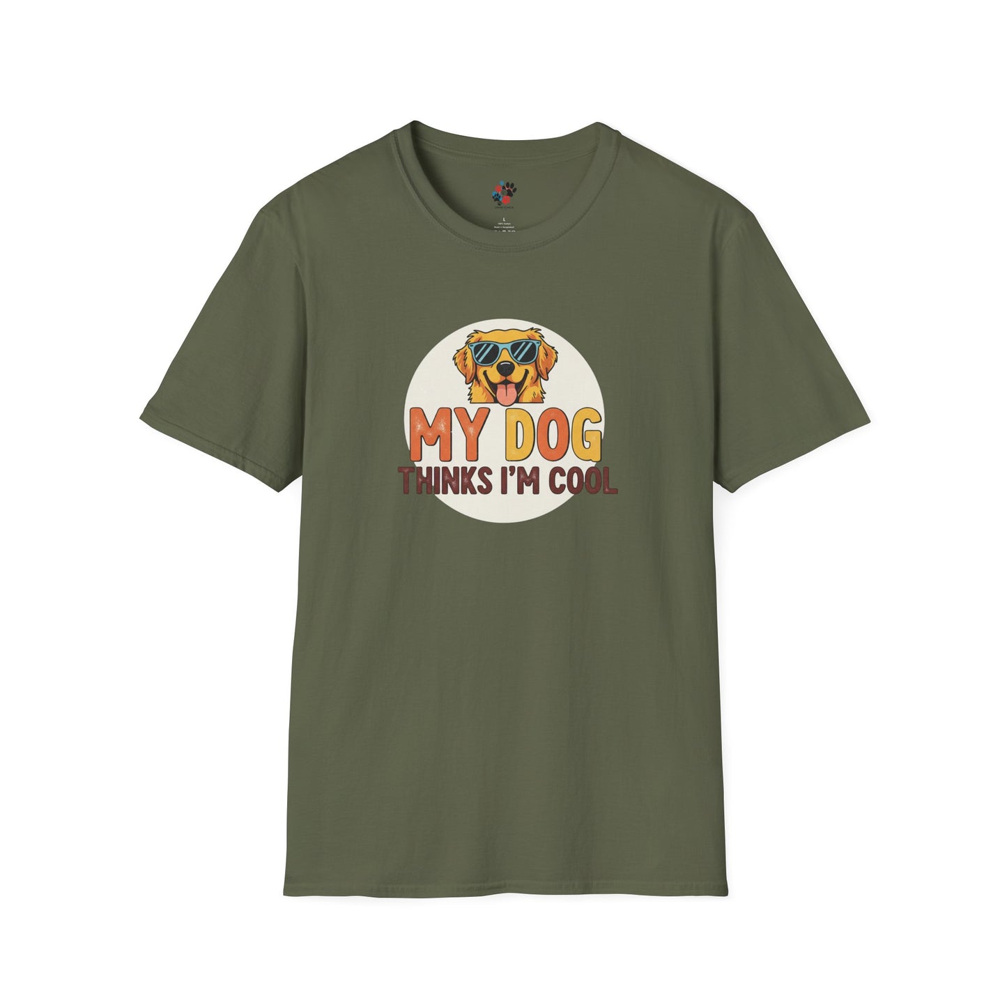 My Dog Thinks I'm Cool Tee