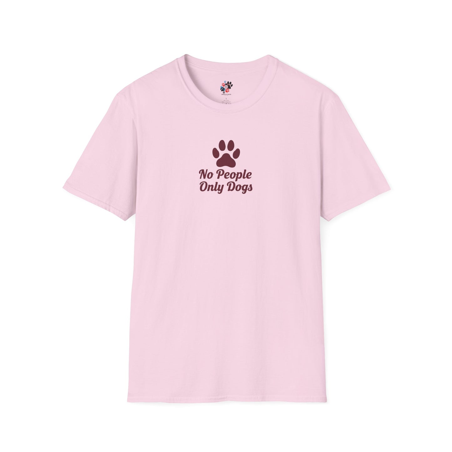 Dog Lovers T-Shirt, No People Only Dogs Tee