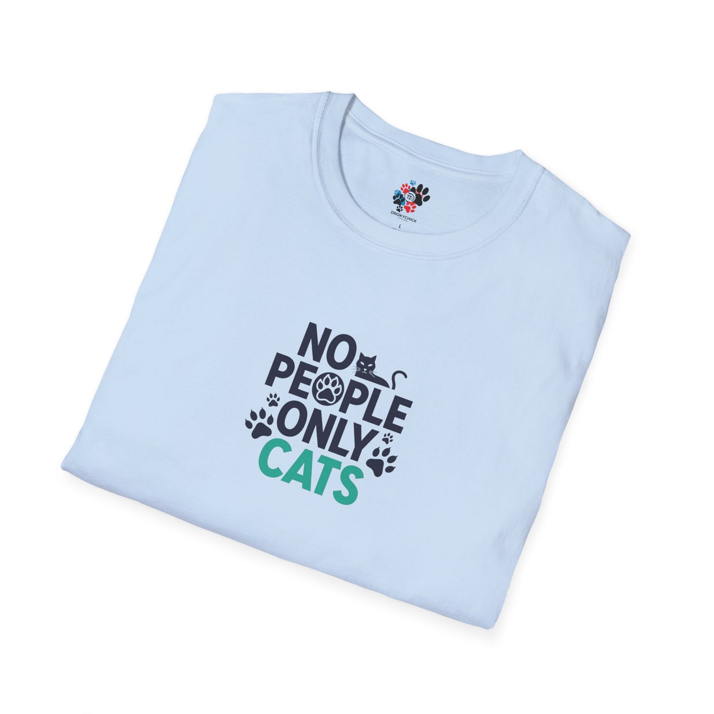 Cat Lovers Tee | No People, Only Cats| Funny Cat Tee
