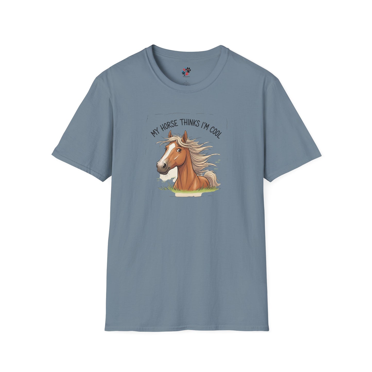 Funny Horse T-Shirt, My Horse Thinks I'm Cool Tee