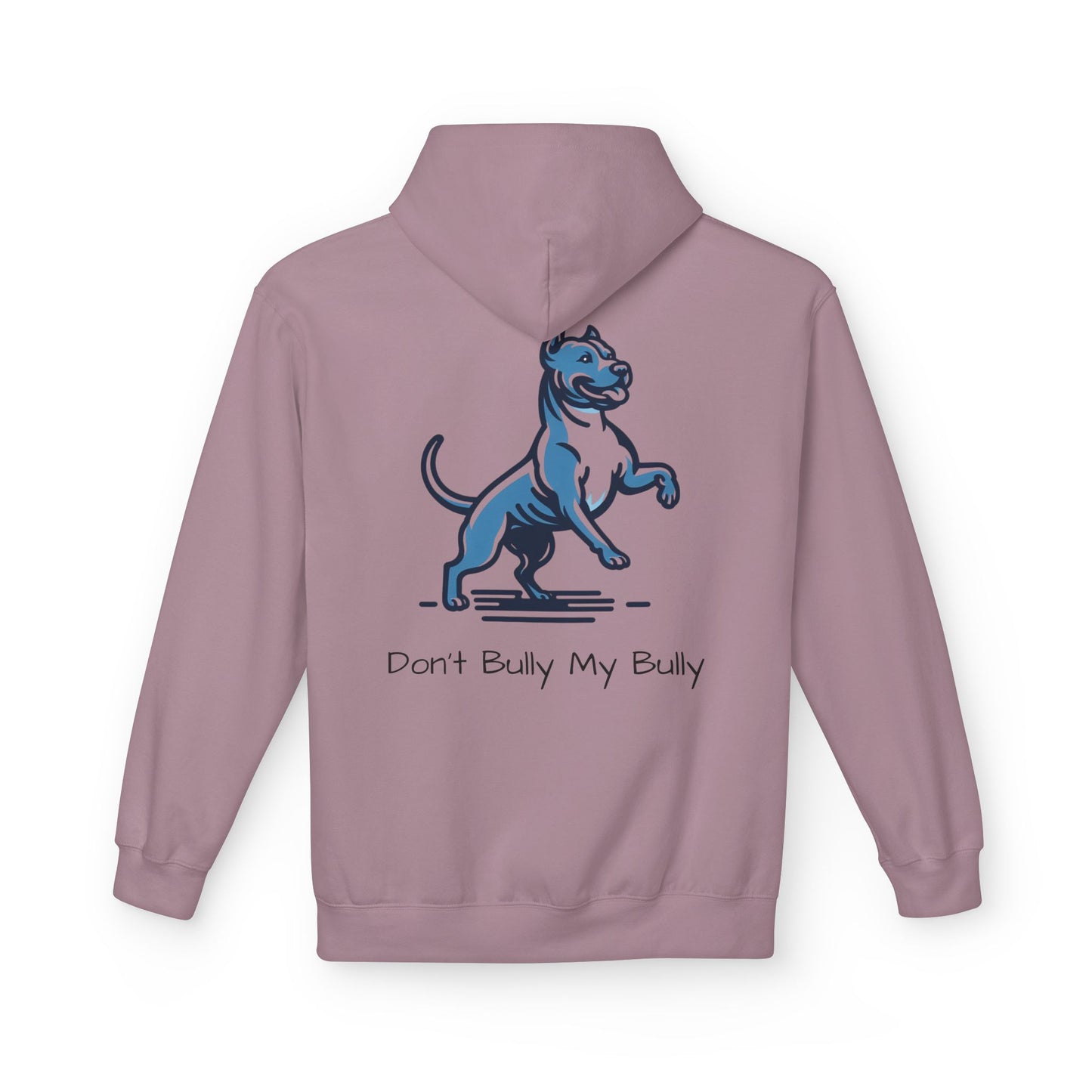 Don't Bully My Bully Hoodie