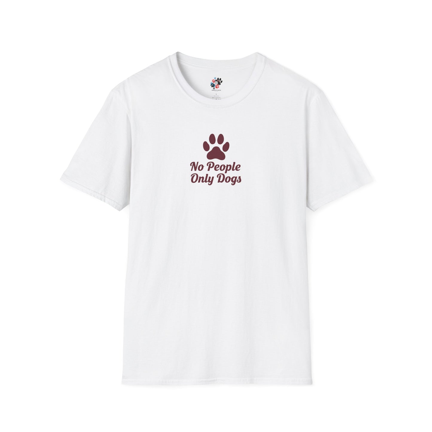 Dog Lovers T-Shirt, No People Only Dogs Tee