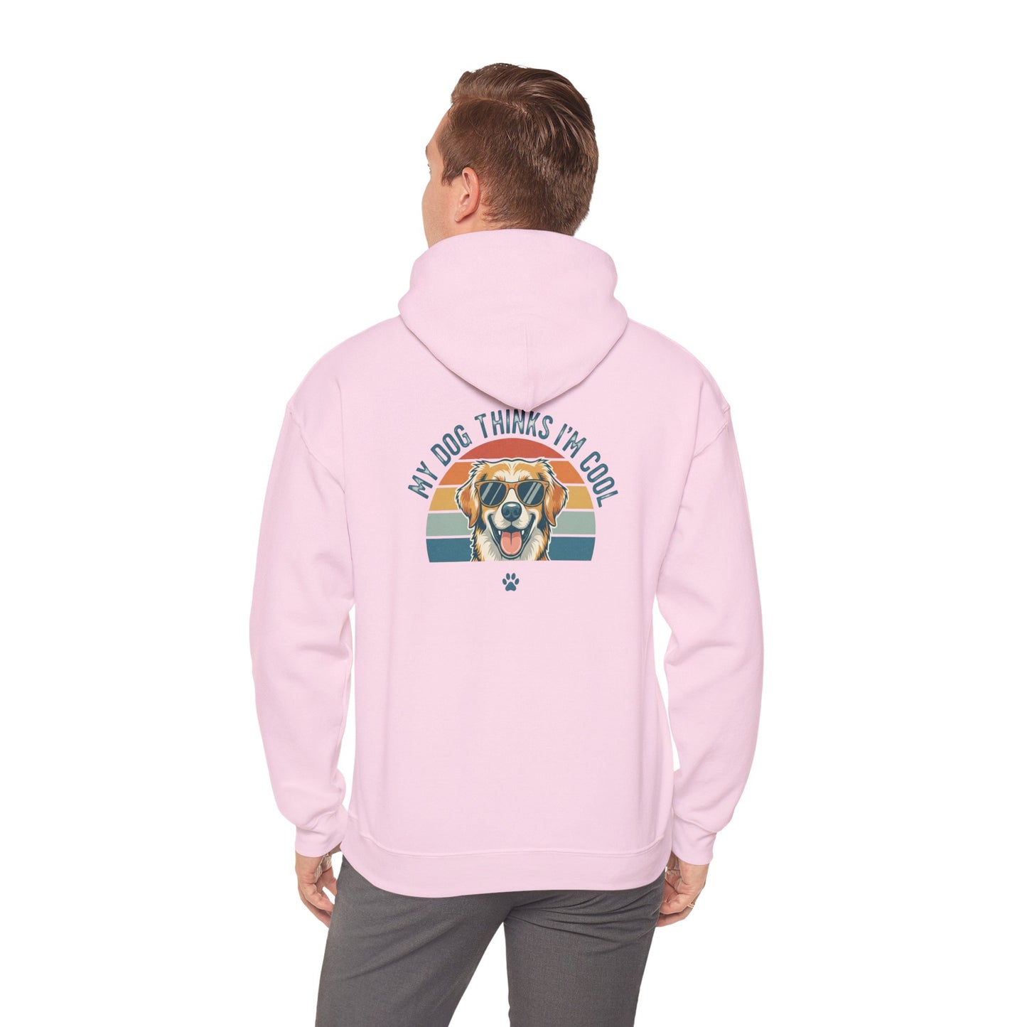 My Dog Thinks I'm Cool Hoodie