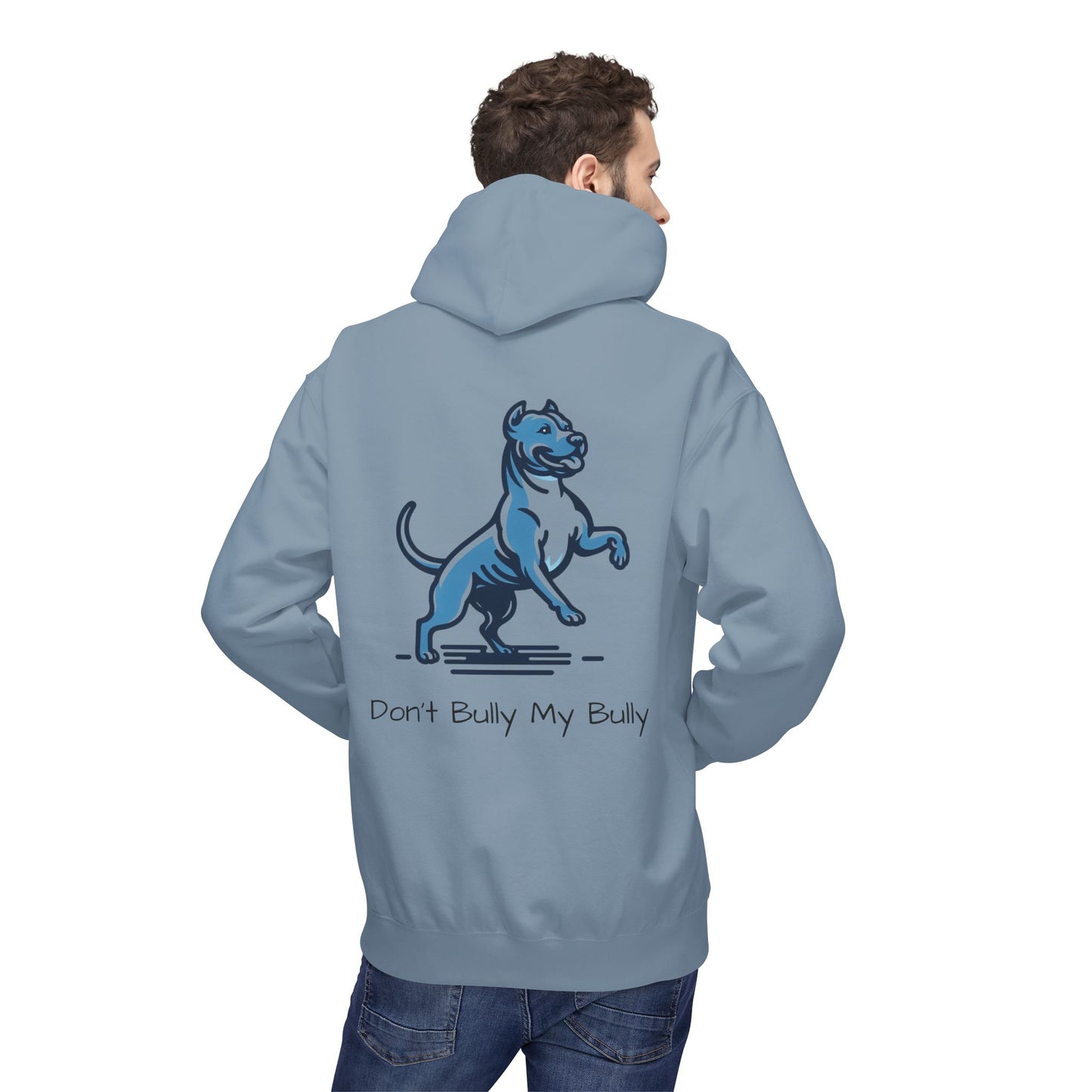 Don't Bully My Bully Hoodie
