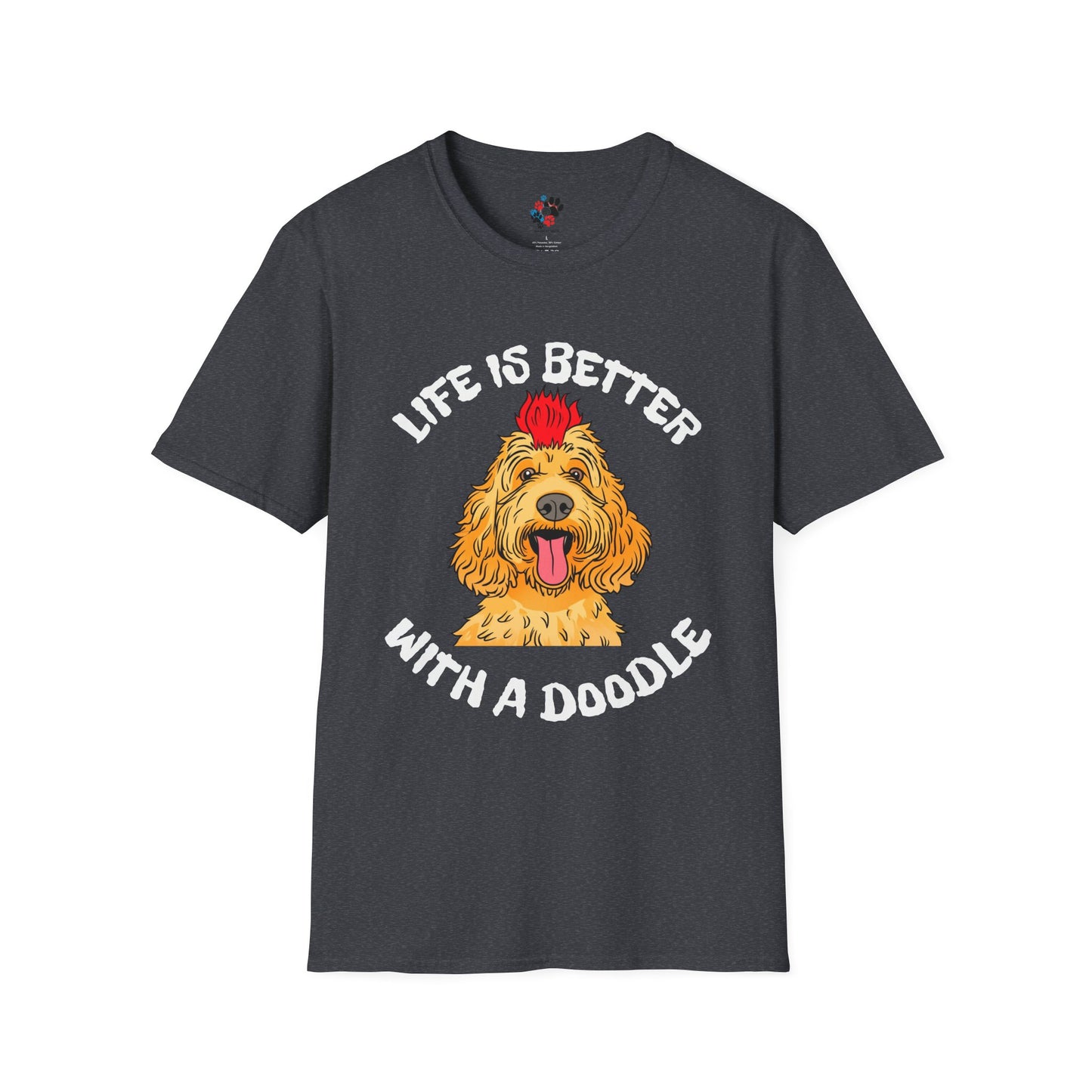 Life is Better with a Doodle T-Shirt