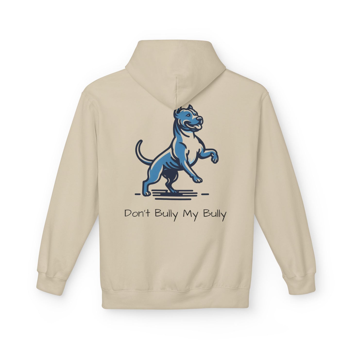 Don't Bully My Bully Hoodie
