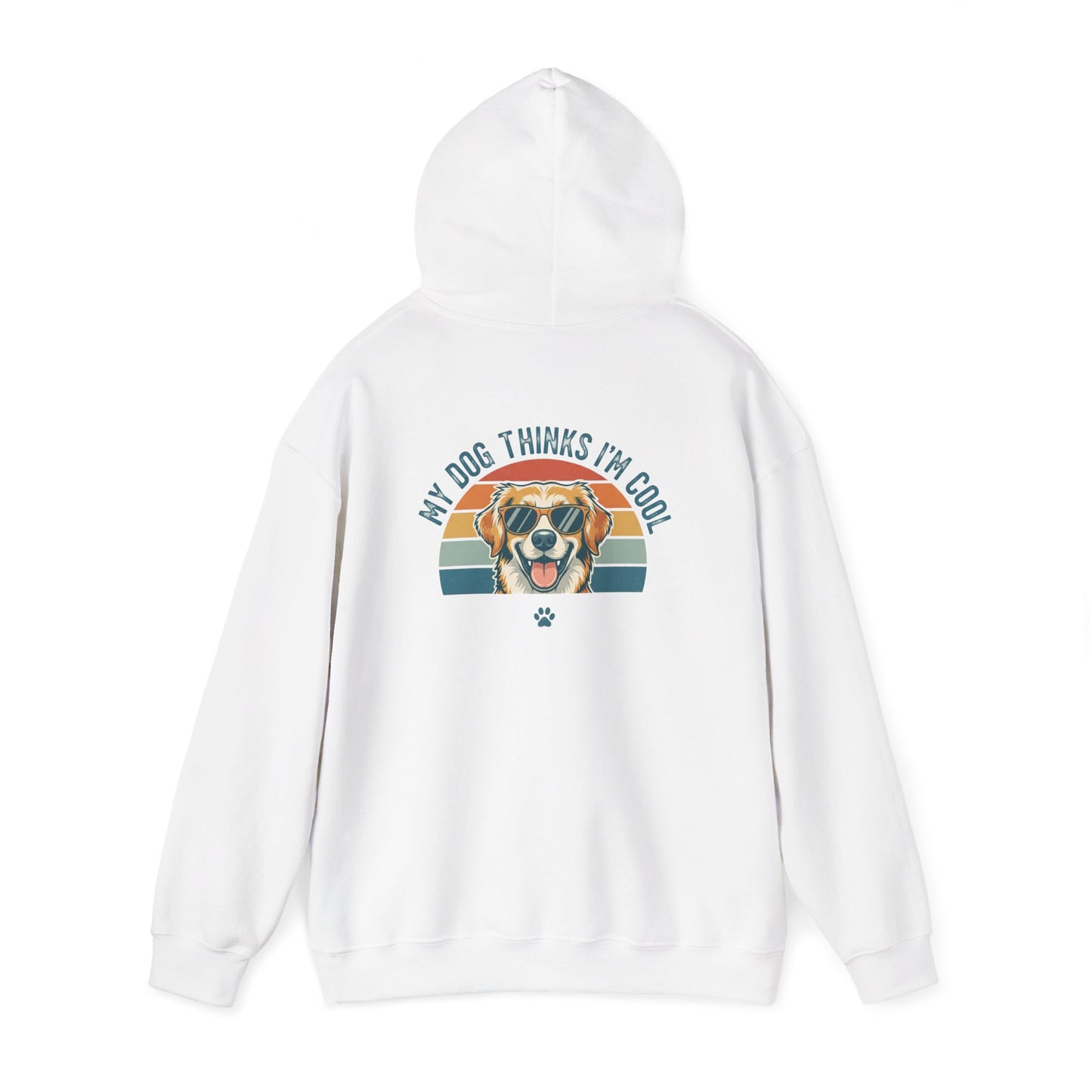 My Dog Thinks I'm Cool Hoodie