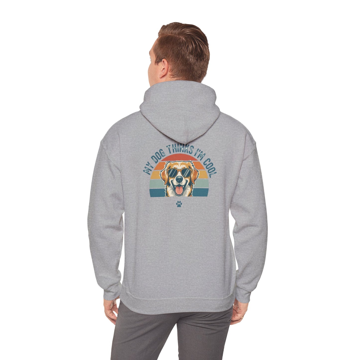 My Dog Thinks I'm Cool Hoodie