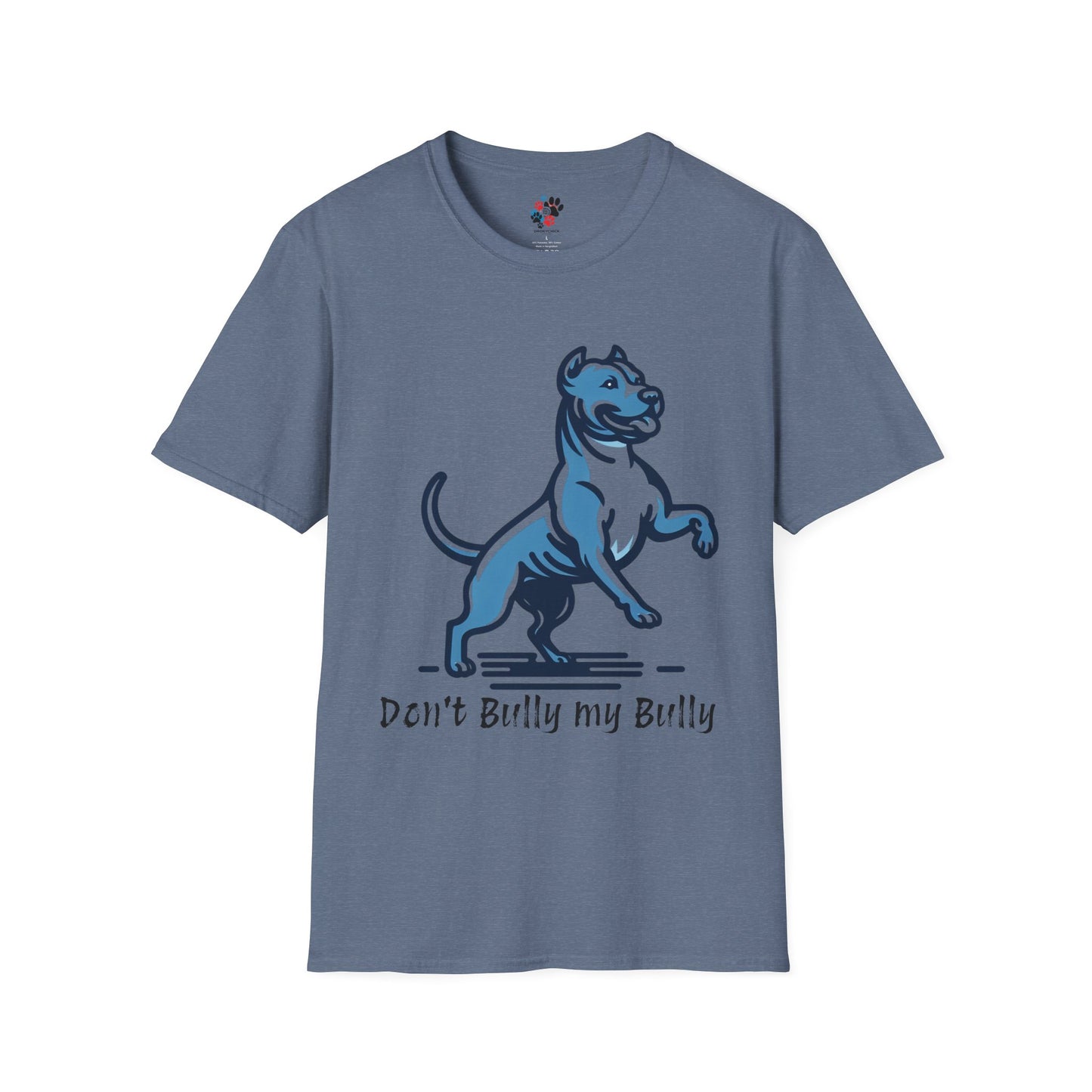 Don't Bully My Bully T-shirt