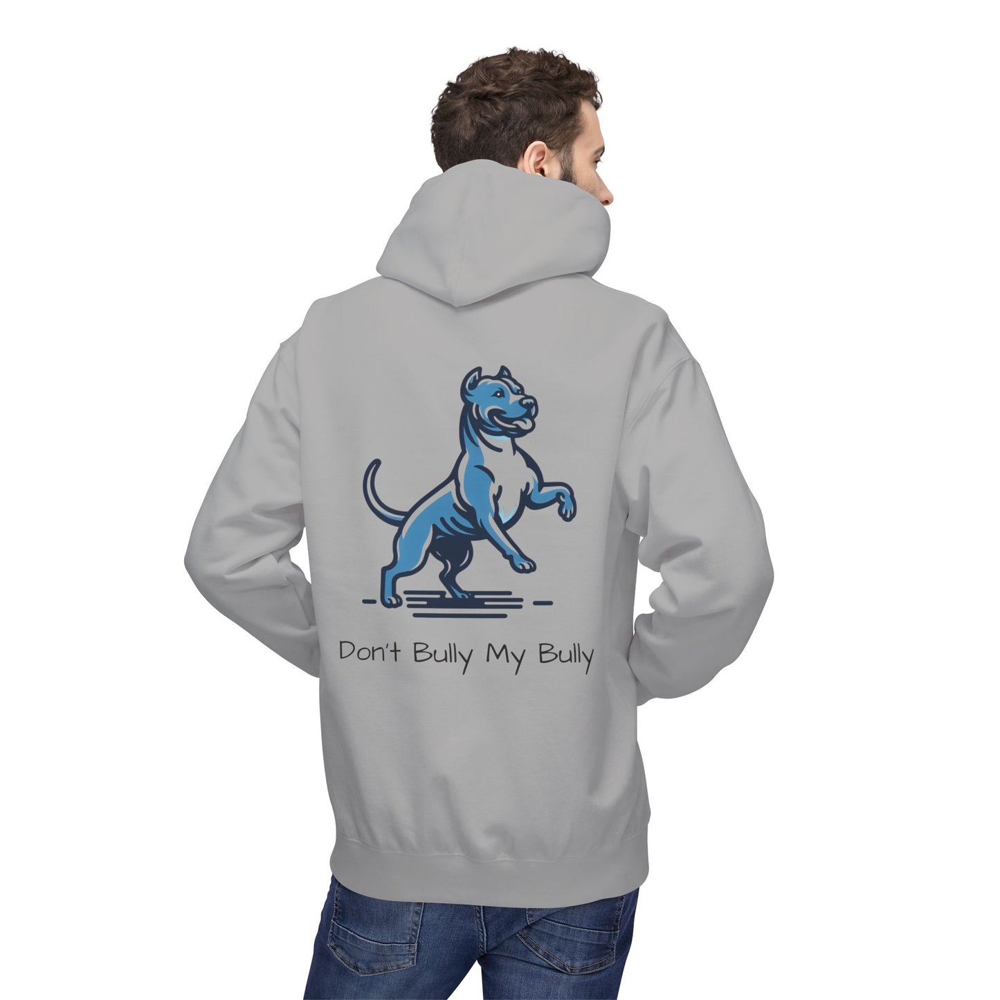 Don't Bully My Bully Hoodie
