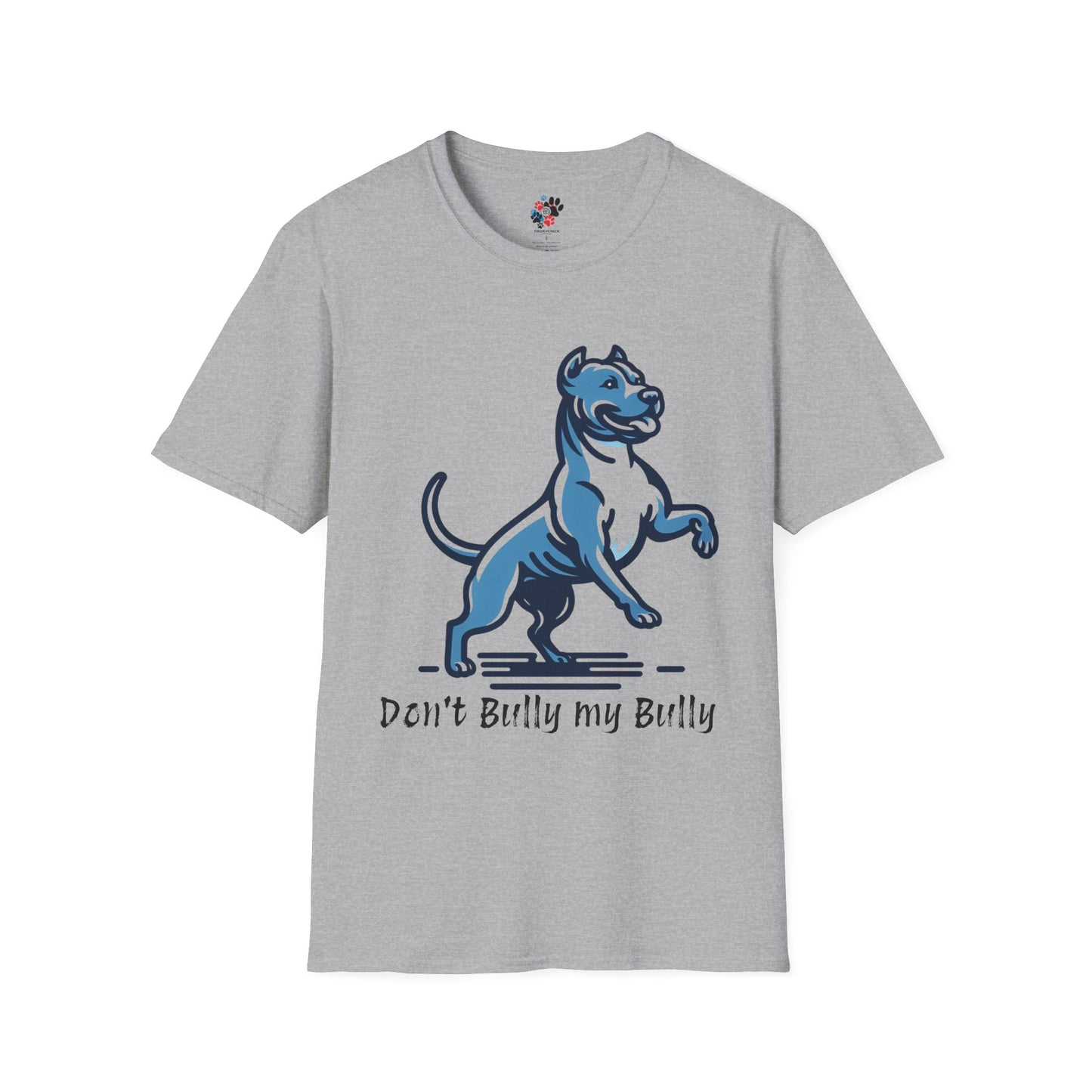 Don't Bully My Bully T-shirt