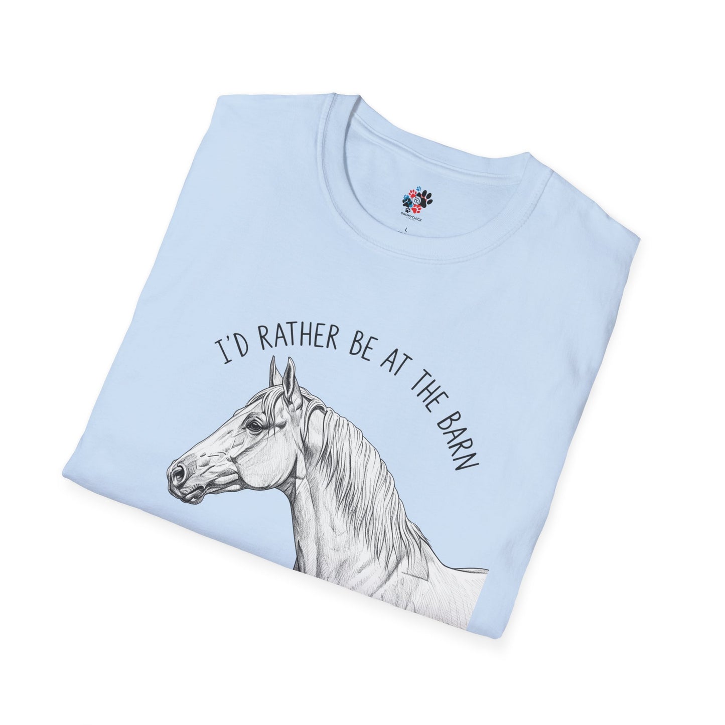 I'd Rather Be At The Barn Tee