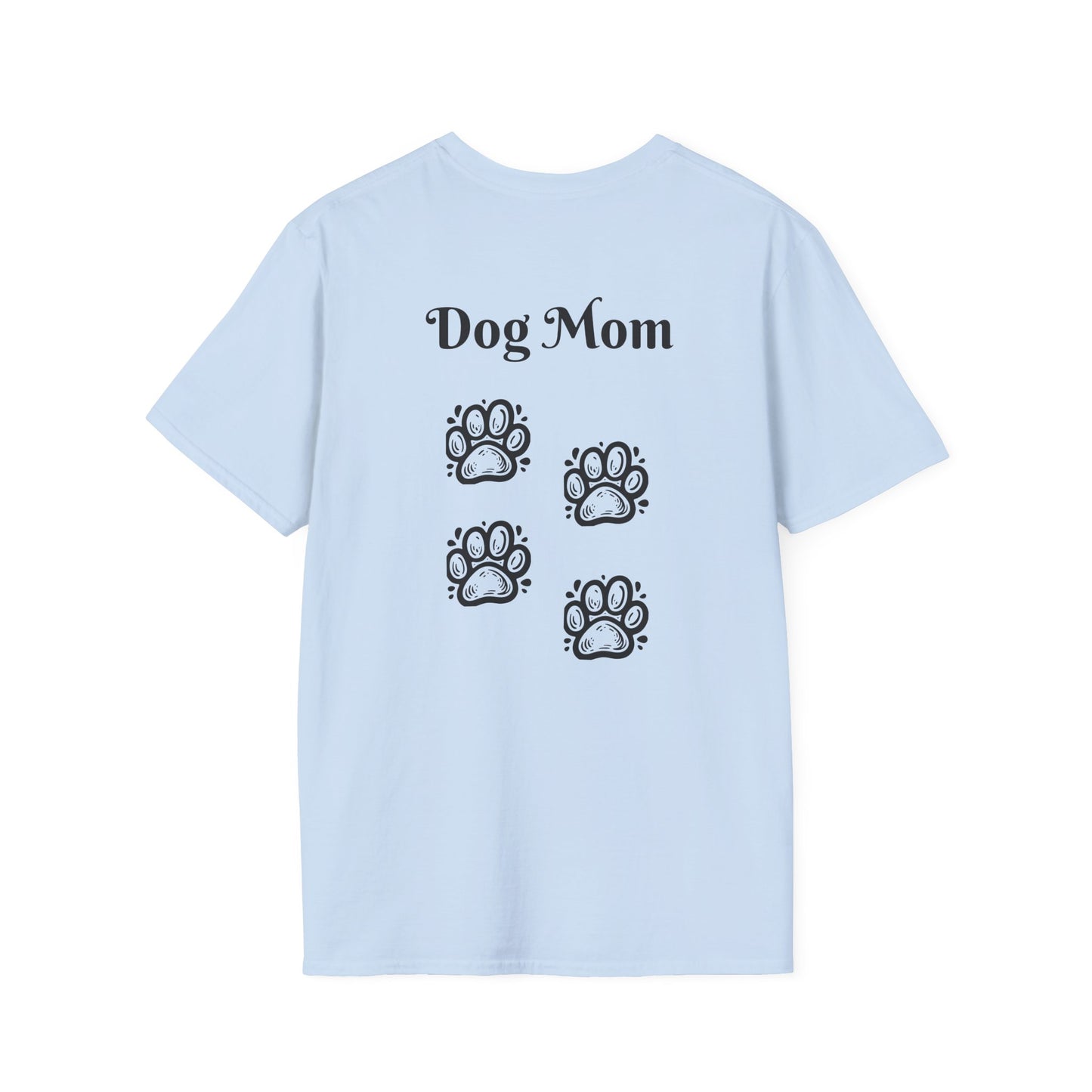 Dog Mom Front and Back print