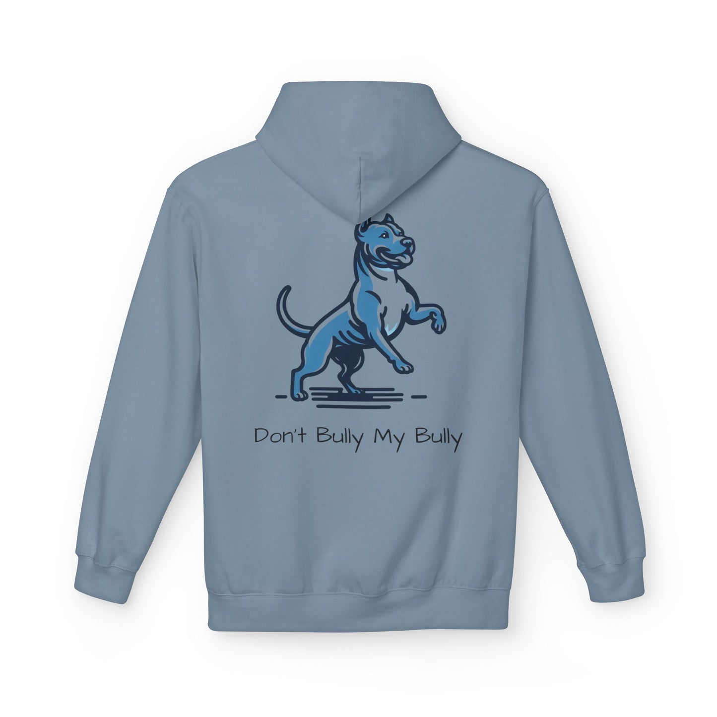 Don't Bully My Bully Hoodie