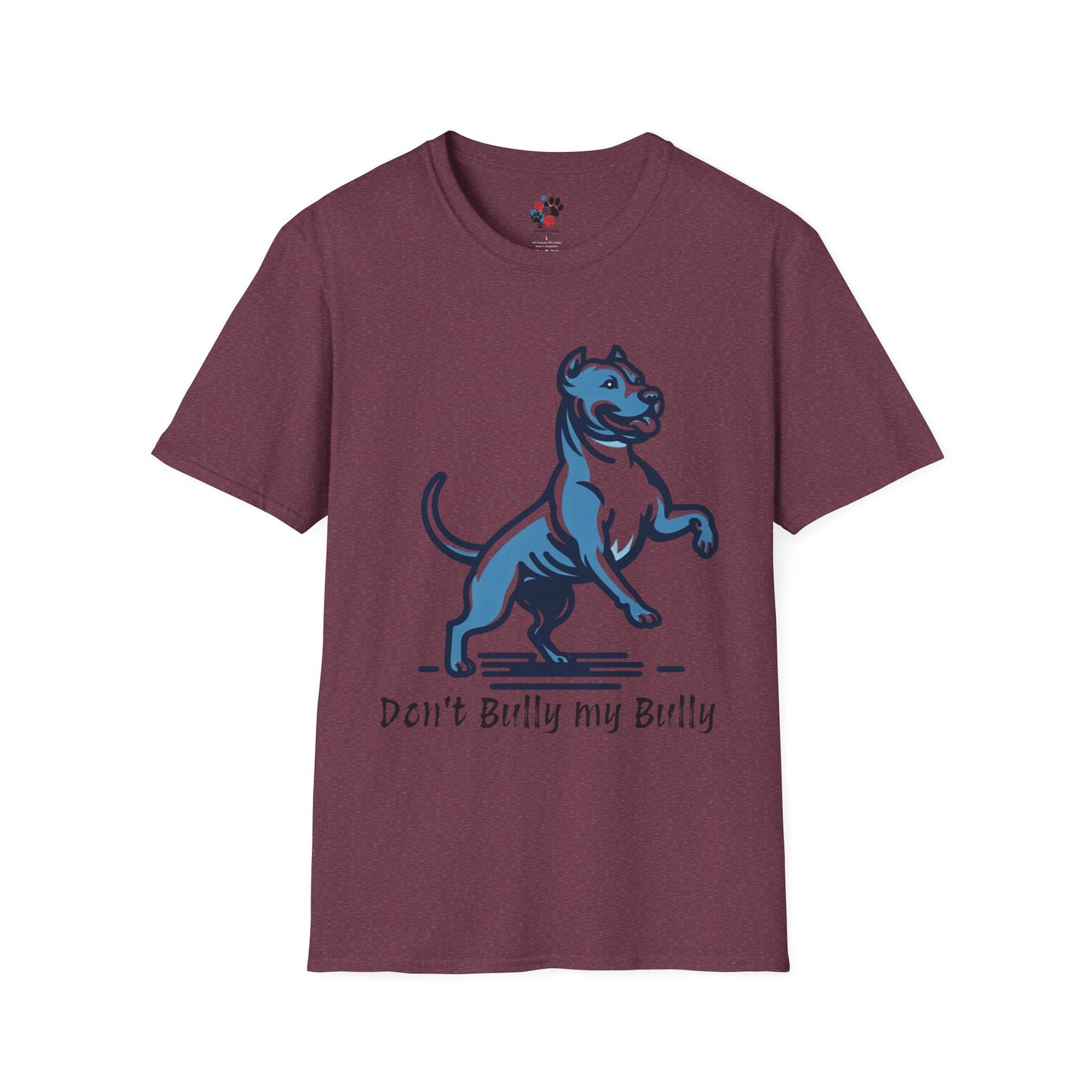 Don't Bully My Bully T-shirt