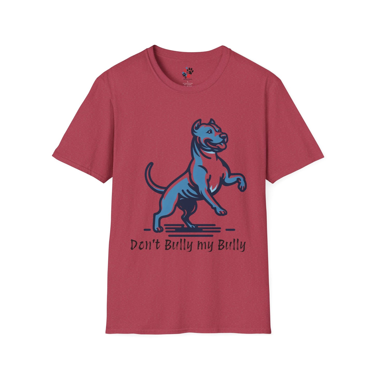 Don't Bully My Bully T-shirt
