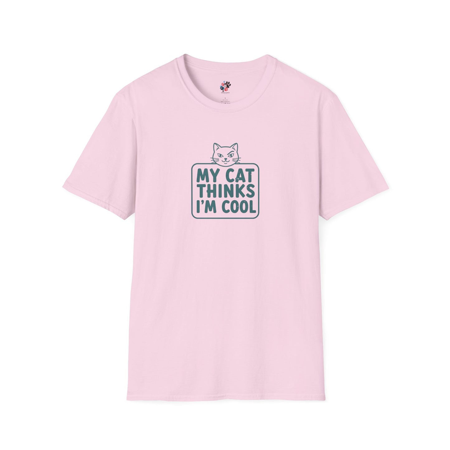 My Cat Thinks I'm Cool T-Shirt