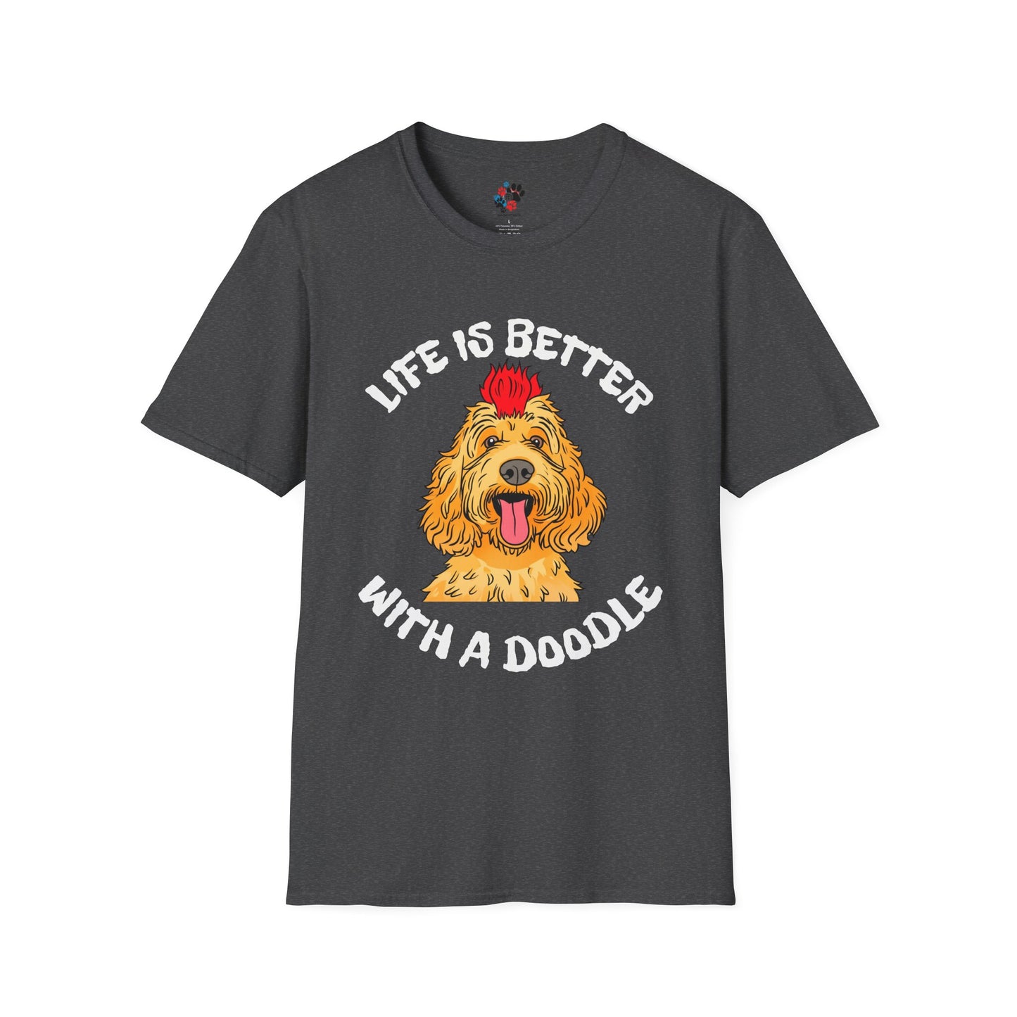 Life is Better with a Doodle T-Shirt
